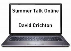 Summer Club Speaker Online – David Crichton