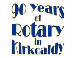 90 Years of Rotary in Kirkcaldy