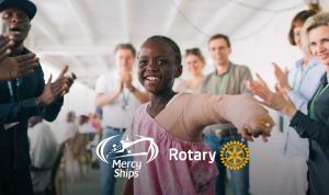 Rotary Foundation Global Grant for Mercy Ships
