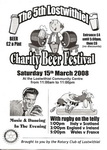 5th Lostwithiel Charity Beer Festival Saturday 15th March 2008 (one of Cornwall's best little beer festivals)