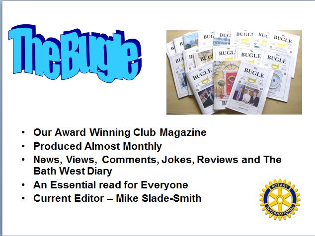 The Bugle - The Newsletter of the Bath West Rotary Club
