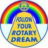 Follow your Rotary Dream.