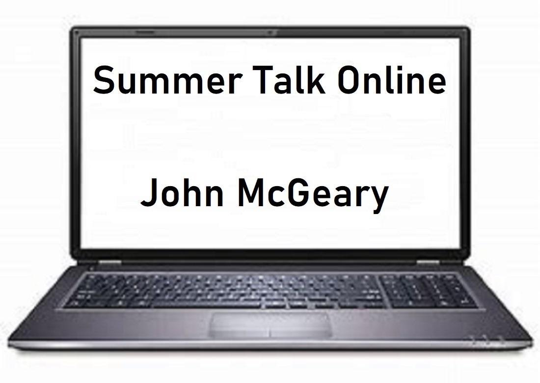 Summer Club Speaker Online – John McGeary - 