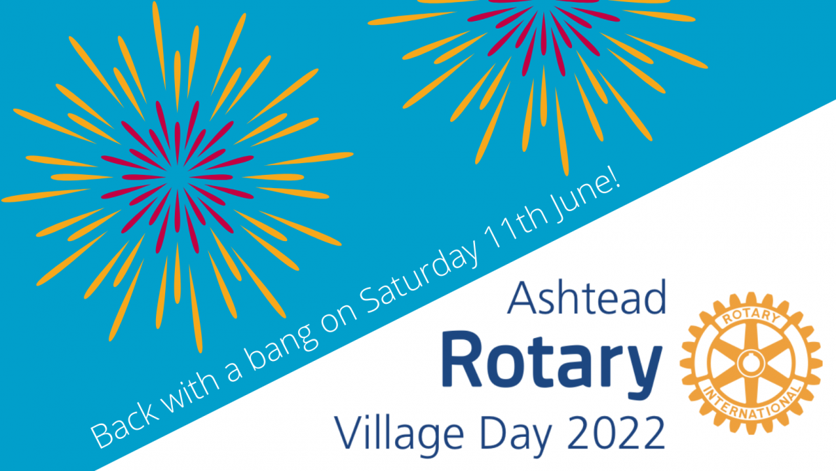Ashtead Rotary Village Day back in 2022!