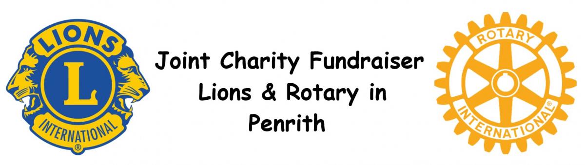 Joint Charity Fundraiser - Lions & Rotary in Penrith - 
