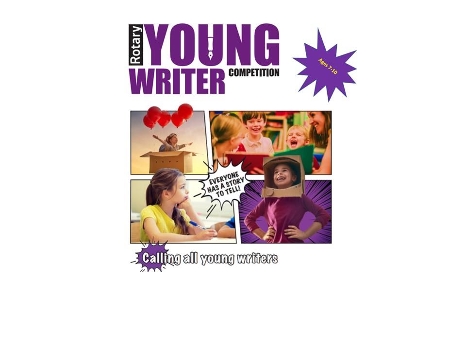 Young Writer Competition for ages 7-10. - 