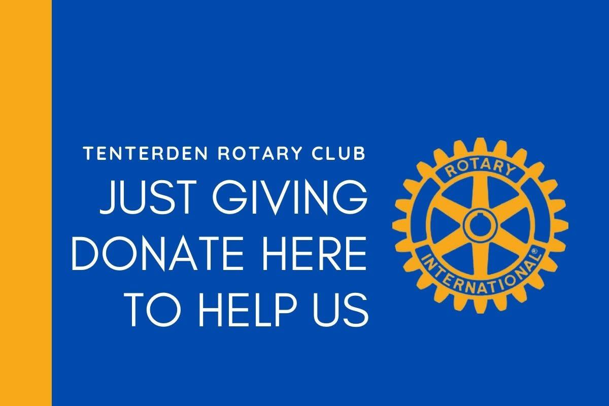 Just Giving - Donate to Tenterden Rotary Club here