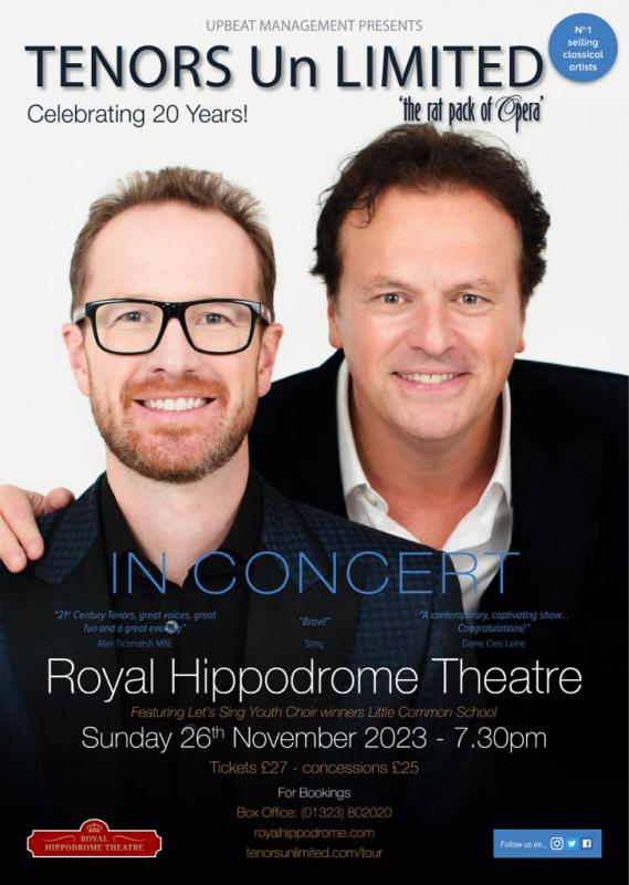 Tenors Un Limited Flyer for 26th November 2023 concert at Royal Hippodrome Theatre 