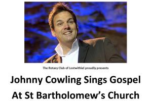 The Rotary Club of Lostwithiel proudly presents "Johnny Cowling Sings Gospel" at St Bartholomew’s Church on Friday 23rd March 2018 at 7.30 pm - Hosted by The Reverend Paul J Benyon BTh