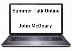 Summer Club Speaker Online – John McGeary