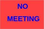 No meeting