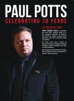 Paul Potts:  Celebrating 10 Years