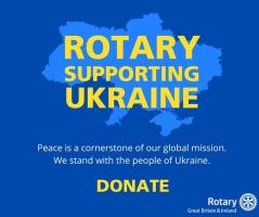 Rotary Foundation UK Disaster Response Fund for Ukraine