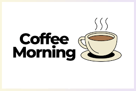 Coffee morning
