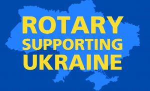 Rotary Supporting Ukraine 