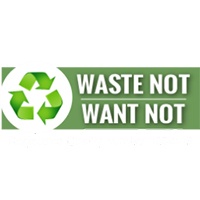 Waste Not Want Not