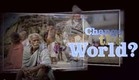 Change the World U tube video