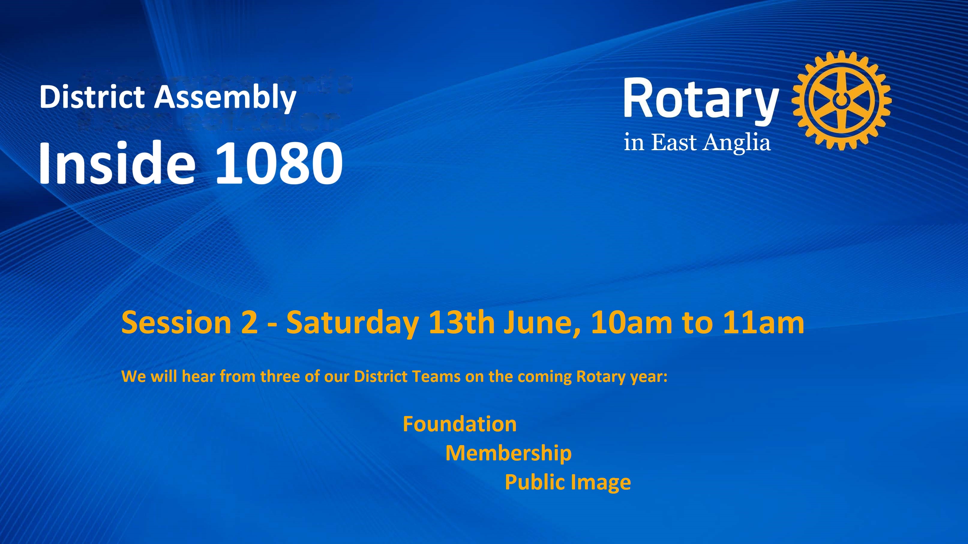 District Assembly 2020 Inside 1080 Rotary in East Anglia