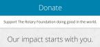 Donate to the Rotary Foundation, the Rotary Charity